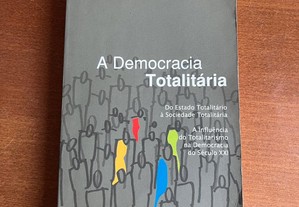 A Democracia Totalitária - Paulo Otero