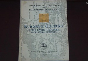 Europa e cultura : alguns livros fundadores da cultura europeia Coord. José V. de Pina Martins