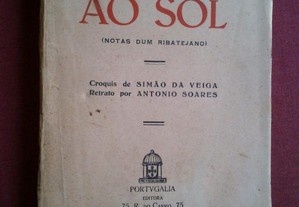 Motta Cabral-Ao Sol (Notas Dum Ribatejano)-s/d Assinado