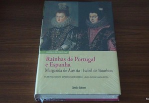 Rainhas de Portugal e Espanha (Margarida de Áustria e Isabel de Bourbon) de Pilar Pérez Cantó