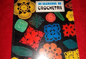Os Segredos de Crochetar