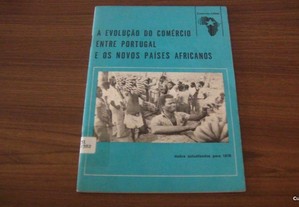 A evolução do comércio entre Portugal e os novos países africanos Cadernos CIDAC n4