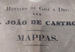 Roteiro de Goa a Dio "Mapas" 1843 D. João de Castro