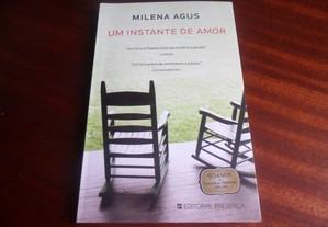 "Um Instante de Amor" de Milena Agus - 1ª Edição de 2010