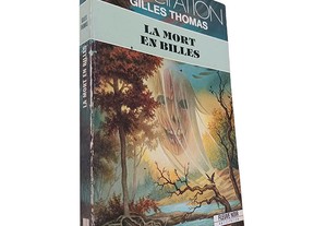 La mort en Billes - Gilles Thomas