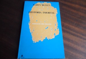 "História Imortal" de Karen Blixen - 1ª Edição de 1985