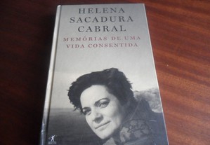 "Memórias de uma Vida Consentida" de Helena Sacadura Cabral - 1ª Edição de 2016