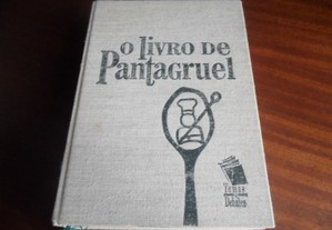 "O Livro de Pantagruel" de Berta Rosa-Limpo, Maria Manuela Caetano e Jorge Brum do Canto - 62ª Edição de 2002