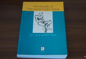 Introdução à Psicopatologia Geral de Christian Scharfetter