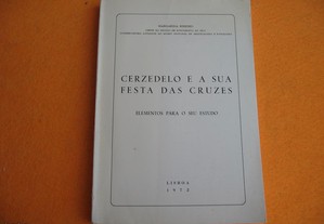 Cerzedelo e a sua Festa das Cruzes, Elementos para o seu Estudo - 1972