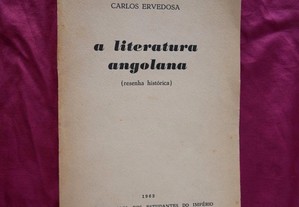 A literatura Angolana. Resenha histórica. Carlos E