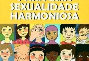 Educar para uma Sexualidade Harmoniosa Ana Damião