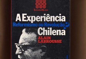 A Experiência Chilena (1ª edição)