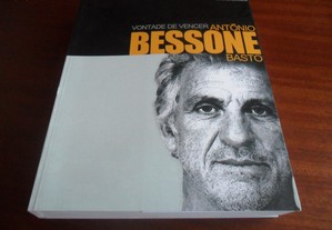 "António Bessone Basto, Vontade de Vencer" de David de Carvalho - 1ª Edição de 2019