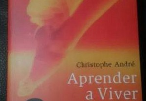 Aprender a Viver LIVRO NOVO de Christophe André