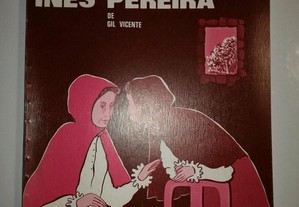Farsa de Inês Pereira - de Gil Vicente