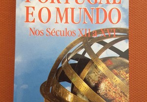 Veríssimo Serrão - Portugal e o Mundo nos Séculos XII a XVI