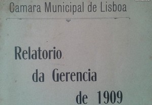 Lisboa Câmara Municipal 1909-1 Relatório Contas