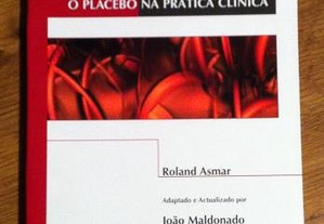 Livro "O Placebo na Prática Clínica"