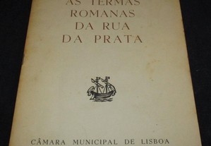 Livro As Termas Romanas da Rua da Prata 1977