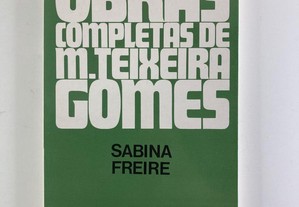 Obras completas de M. Teixeira Gomes