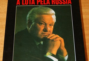 A luta pela Rússia, Boris Yeltsin