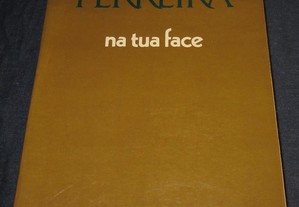 Livro Na tua Face Vergílio Ferreira Bertrand