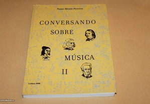 Conversando Sobre Música II /Nuno Moniz Pereira