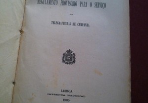  Regulamento Provisório Dos Telegrafistas De Campanha-1905/07