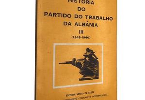 História do Partido do Trabalho da Albânia III (1948-1960)