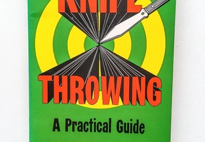 Knife Throwing, A Practical Guide