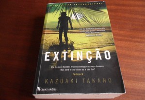 "Extinção" de Kazuaki Takano - 1ª Edição de 2016