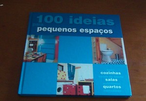100 ideias para cozinhas funcionais e 100 ideias para pequenos espaços