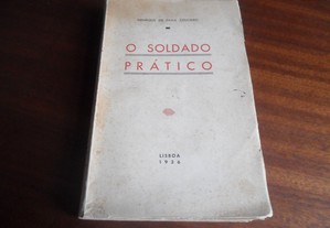 "O Soldado Prático" de Henrique de Paiva Couceiro - 1ª Edição de 1936