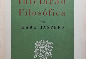 Livro - Iniciação Filosófica - Karl Jaspers