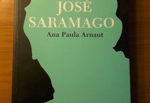 Ana Paula Arnaut - José Saramago