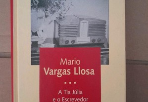 Mario Vargas Llosa - A tia Júlia e o escrevedor