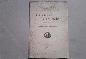 Os sentidos e a emoção: nalguns poetas portuguezes e brasileiros