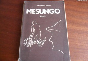 "Mesungo" de Ernesto de Queiroz Ribeiro