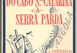 Carlos Alberto Garcia // Do Cabo de Santa Catarina à Serra Parda 1971 Ilustrado