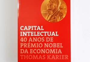 Capital Intelectual 40 anos de Prémio Nobel da Ec