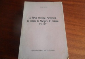 "A África Oriental Portuguesa no Tempo do Marquês de Pombal 1750 a 1777" de Fritz Hoppe