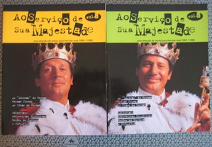 Livros Ao Serviço de Sua Majestade Vol. I e II.