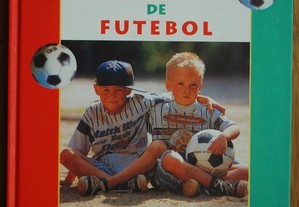 O Meu Livro de Futebol (Aconselhado Para Crianças dos 8 Anos aos 13 Anos)