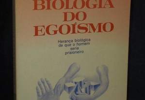 Livro A Biologia do Egoísmo G. F. Sacarrão