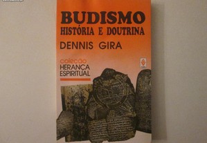 Budismo: História e doutrina- Dennis Gira