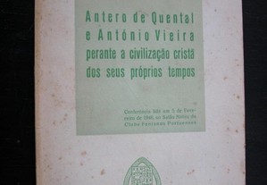 António Sérgio. Antero de Quental e António Vieir