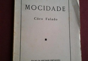 António Corrêa d'Oliveira-Mocidade (Coro Falado)-Mocidade Portuguesa-1941