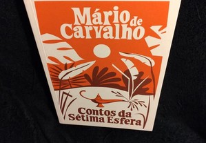Contos da Sétima Esfera, de Mário de Carvalho. Estado impecável.