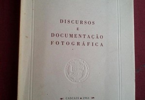 VI Centenário de Cascais-Discursos e Documentaçãop Fotográfica-1964
